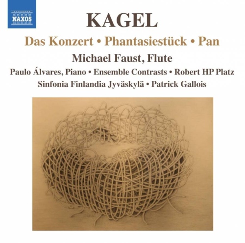 Kagel: Works for Flute - Das Konzert, Phantasiestück, Pan