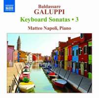 Galuppi: Keyboard Sonatas Vol. 3