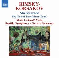 Rimsky-Korsakov: Sheherazade, The Tale of Tsar Saltan Suite