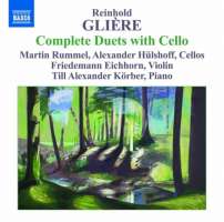Gliere: Complete Duets with Cello