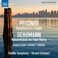 Pfitzner: Symphony in C Major; Schumann: Konzertstück for 4 Horns, Mendelssohn, Brahms, Webern