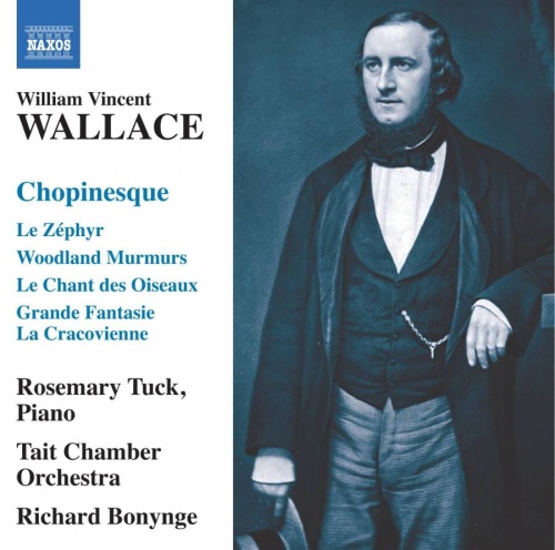 Wallace: Chopinesque - Polonaise De Wilna, Souvenir de Cracovie, Varsovie - Mazourka, Grande Fantaisie La Cracovienne
