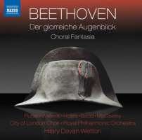 Beethoven: Der glorreiche Augenblick, Choral Fantasia