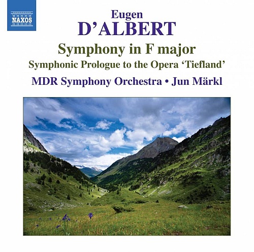 D'ALBERT: Symphony in F major, Symphonic Prologue to the Opera 'Tiefland'