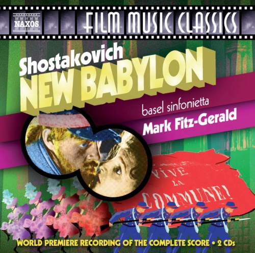 Shostakovich: New Babylon (1929) - muzyka filmowa