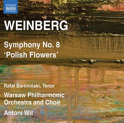 Weinberg: Symphony No. 8 "Polish Flowers", do tekstu "Kwiatów Polskich" Tuwima