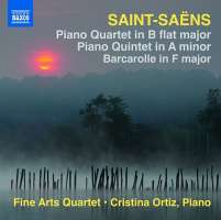 Saint-Saëns: Piano Quartet, Piano Quintet, Barcarolle