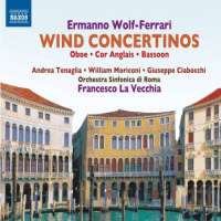 Wolf-Ferrari: Wind Concertos - obój, rożek angielski, fagot