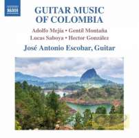 Guitar Music of Colombia: Mejía