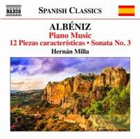 Albeniz: Piano Music Vol. 7 - 12 Piezas características; Sonata No. 3
