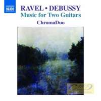 Ravel & Debussy: Music for Two Guitars