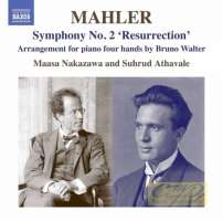 Mahler: Symphony No. 2 "Resurrection" (arranged for two pianos by Bruno Walter)