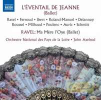 Ravel: Ma Mère l’Oye,  L’Eventail de Jeanne