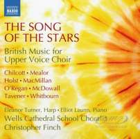 The Song of the Stars - British Music for Upper Voice Choir