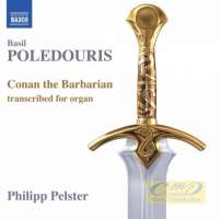 Poledouris: Conan the Barbarian, Transcribed for organ
