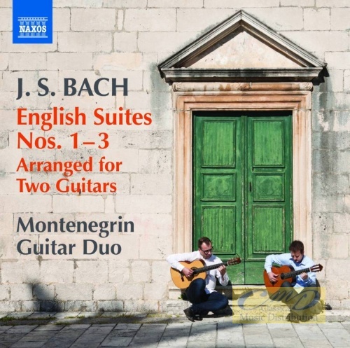 Bach: English Suites Nos. 1, 2, 3 (Arranged for 2 Guitars)