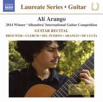 Alí Arango Guitar Laureate Recital, 2014 Winner ‘Alhambra’ International Guitar Competition