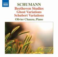 Schumann: Beethoven Studies Ghost Variations, Schubert Variations