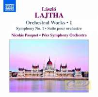 Lajtha: Orchestral Works Vol. 1 - Symphony No. 1 Suite pour orchestre