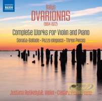 Dvarionas: Complete Works for Violin and Piano