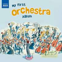 My First Orchestra Album - instrumenty w orkiestrze symfonicznej - płyta edukacyjna dla dzieci