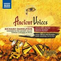 Danielpour: Ancient Voices - Darkness in the Ancient Valley; Toward a Season of Peace