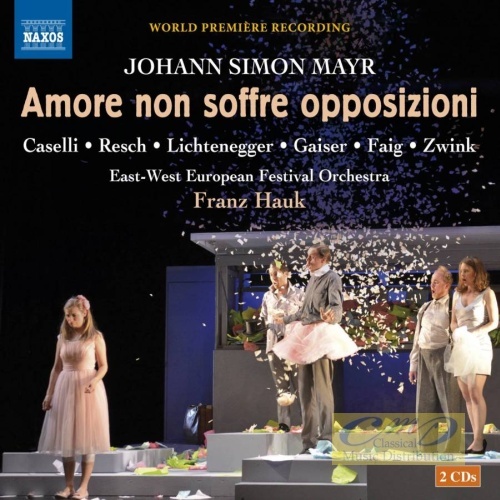 Mayr: Amore non soffre opposizioni, opera giocosa in two acts