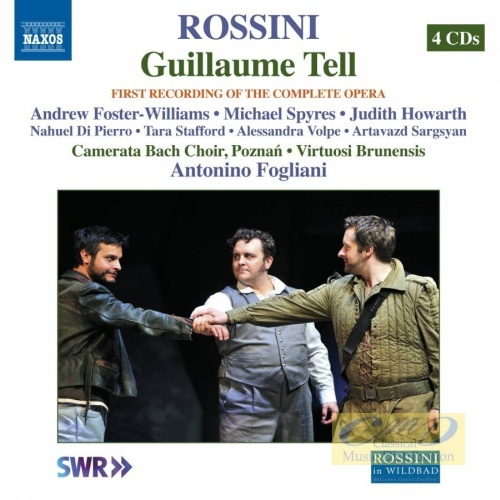 Rossini: Guillaume Tell pierwsze nagranie kompletnej opery