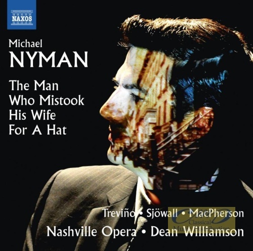 Nyman: The Man Who Mistook His Wife for a Hat