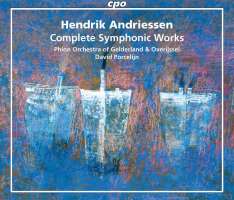 Andriessen: Complete Symphonic Works