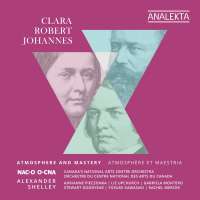 Clara, Robert, Johannes - Atmosphere and Mastery