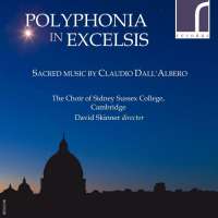 Polyphonia in Excelsis - sacred music by Claudio Dall’Albero