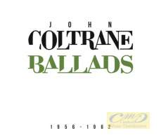 WYCOFANY   Coltrane, John: Ballads, 1956 - 1962