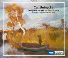 Reinecke: Complete Works for Two Pianos