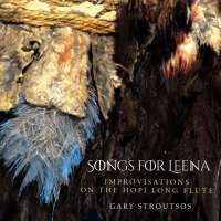 Songs for Leena - Contemporary Hopi Long Flute Music