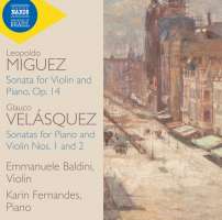 Miguez & Velasquez: Violin Sonatas