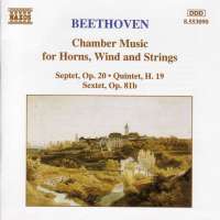 BEETHOVEN: Chamber Music for Horns, Winds and Strings