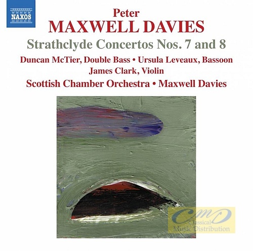 Maxwell Davies: Strathclyde Concertos Nos. 7 & 8