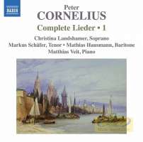 Cornelius: Complete Lieder Vol. 1