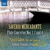 Mercadante: Flute Concertos Nos. 1, 2 & 4