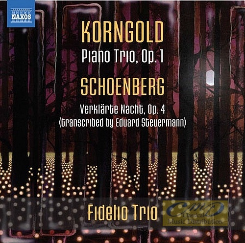 Korngold & Schoenberg: Piano Trios