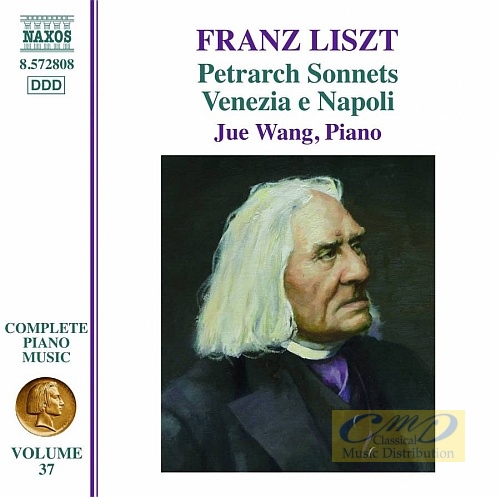 Liszt: Complete Piano Music Vol. 37 - Tre Sonetti del Petrarca, Venezia e Napoli