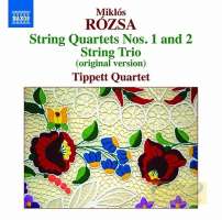 Rozsa: String Quartets Nos. 1 & 2, String Trio