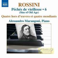 Rossini: Complete Piano Music 6 - Péchés de vieillesse IV