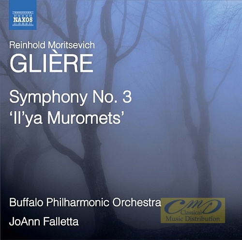Gliere: Symphony No. 3 "Il’ya Muromets"