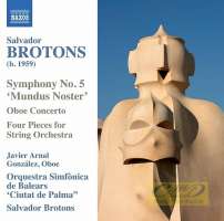 Brontos: Symphony No. 5, Oboe Concerto, 4 Pieces for String Orchestra