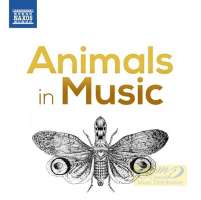 Animals in Music - Beethoven; Delius; Handel; Martinů; Messiaen; Mozart; Mussorgsky; Vivaldi; ...