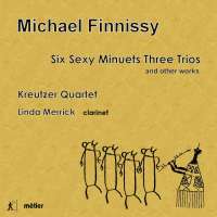 Finnissy: Six Sexy Minuets Three Trios