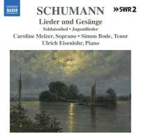 Schumann: Lieder und Gesänge