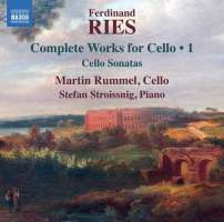 Ries: Complete Works for Cello Vol. 1